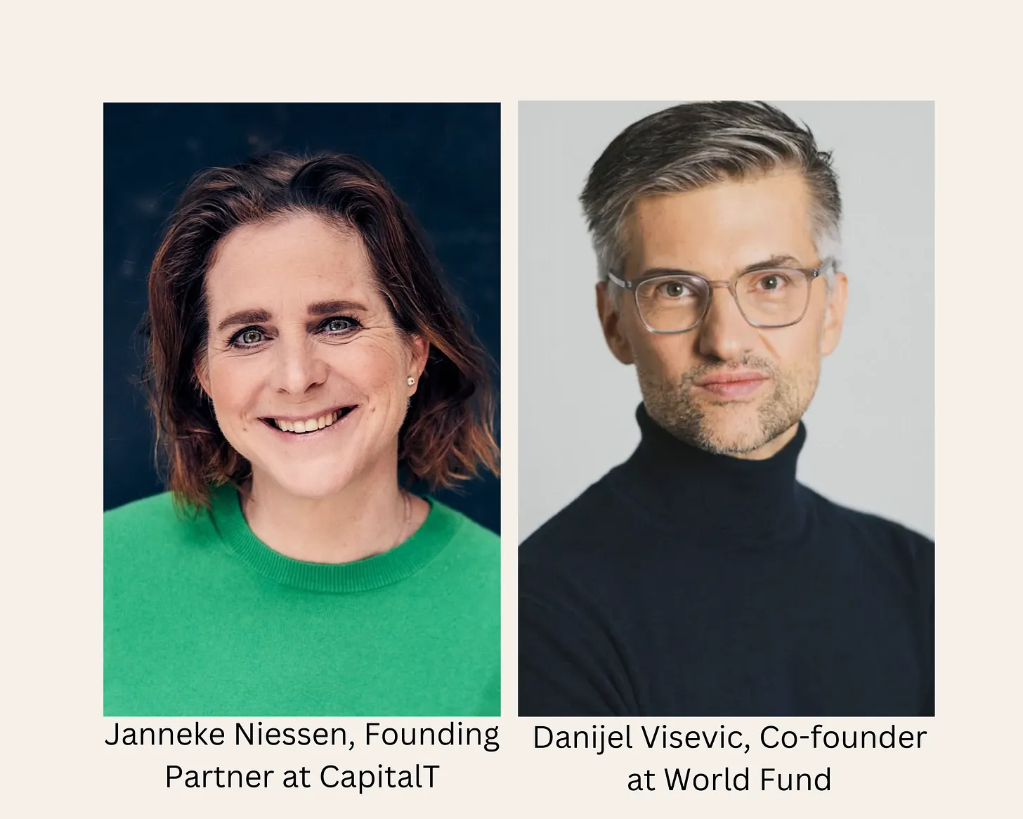 Janneke Niessen of CapitalT and Danijel Visevic of World Fund